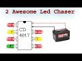 2 Awesome LED chaser circuit diy electronics projects using CD4017 ic