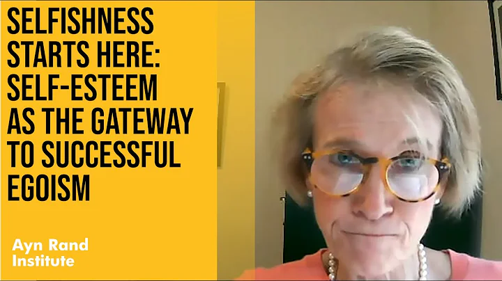 Selfishness Starts Here: Self-Esteem as the Gatewa...