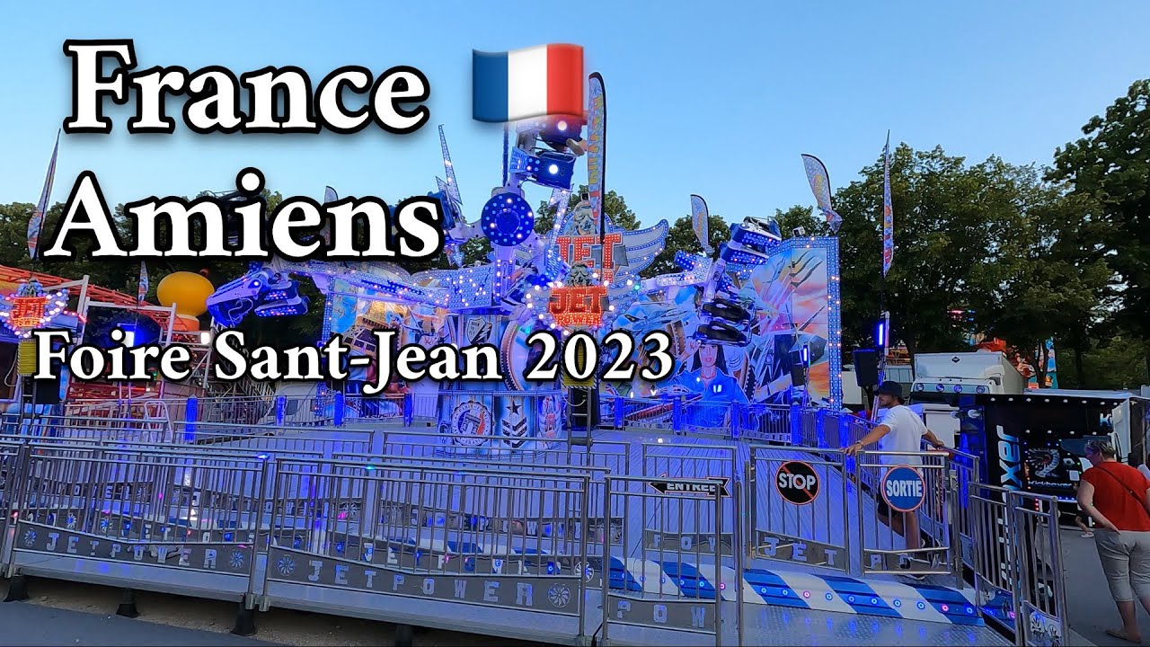 FOIRE SANT-JEAN,AMIENS,FRANCE,2023,4K