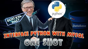 Interface Python with MySQL in One Shot | Class 12 Term 2