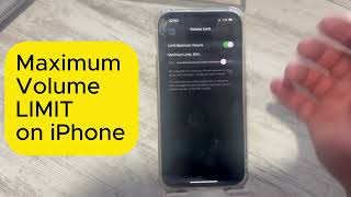 How to Set a Maximum Volume Limit on iPhone (Guide)