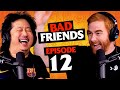 Bad friends worldwide  ep 12  bad friends with andrew santino and bobby lee