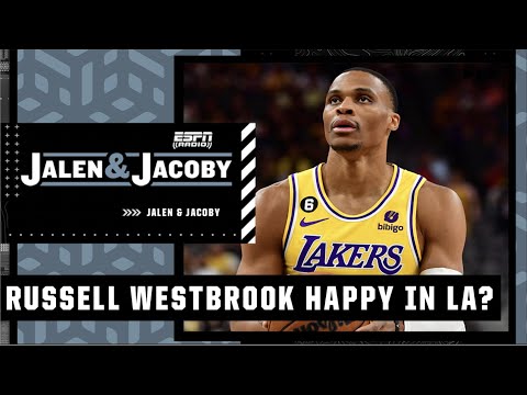 Does russell westbrook look happy in la? | jalen & jacoby