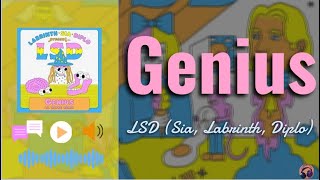 GENIUS - LSD (Labrinth, Sia, Diplo) [LYRICS VIDEO]