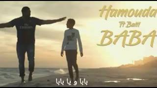 Hamouda ft Balti Baba lyrics