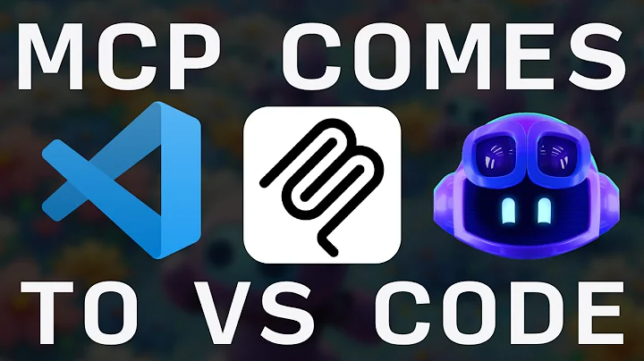 Visual Studio Code + Model Context Protocol (MCP) Servers Getting Started Guide | What, Why, How
