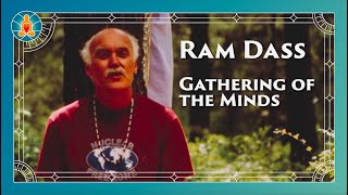 Gathering of the Minds - A Psychedelic Symposium - Ram Dass Full Lecture 1994