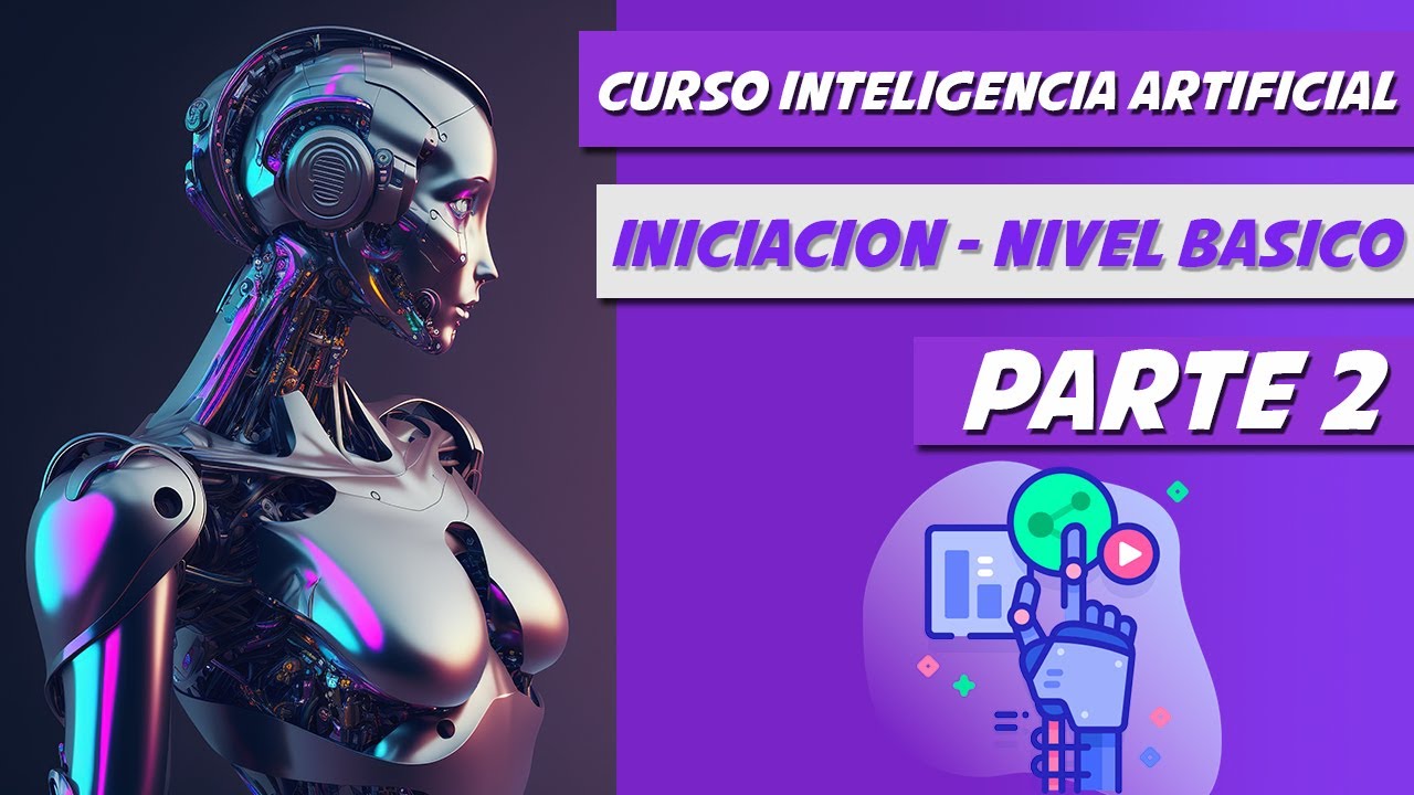 Curso Gratis Iniciación a la Inteligencia Artificial (Aprender IA Nivel ...