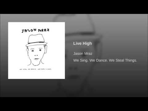 Jason Mraz - Live High 1hour loop - YouTube