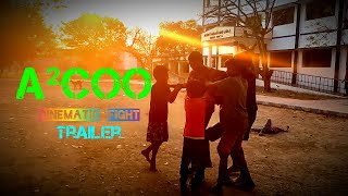 A²COO Cinematic Fight official Trailer ||Take in Mobile || Ajay Efx ||Sugumar||suriya