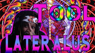 FIRST REACTION TO : TOOL LATERALUS ( I need more )