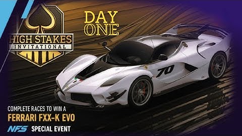 NFS NO LIMITS FERRARI FXX-K EVO HIGH STAKES INVITATIONAL SPECIAL EVENT - Day 1 #nfsnolimits