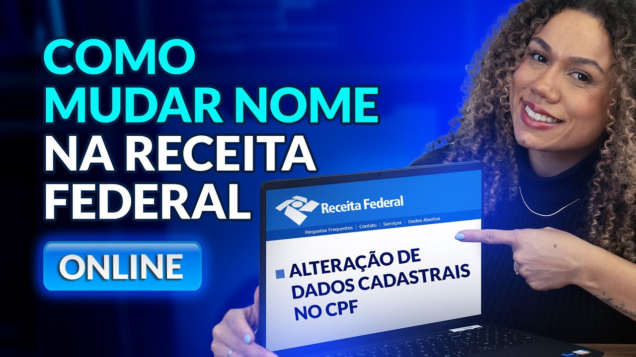 Como MUDAR NOME NA RECEITA FEDERAL: passo a passo simples - YouTube
