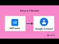 ARForms to Google Contacts Integration in WordPress (Free Plugin) | Integrazo Automator