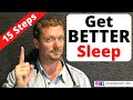 15 Steps to Better SLEEP (Vanquish INSOMNIA) 2022