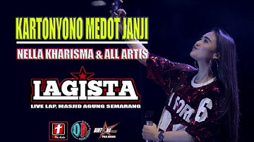 KARTONYONO MEDOT JANJI NELLA KHARISMA & ALL ARTIS LAGISTA LIVE SEMARANG FAIR Full HD
