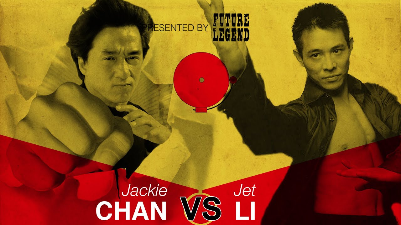 VS. Jackie Chan vs. Jet Li YouTube VS. Jackie Chan vs. Jet Li YouTube