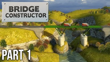 Bridge Constructor | Walkthrough Gameplay | Part 1 | Westlands | Xbox One