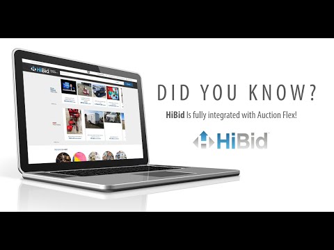 Did You Know?  HiBid Auctions Online Auction Platform Is Fully Integrated w/ Auction Flex!