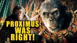 Proximus Caesar Was Right! Kingdom of the Planet of the Apes