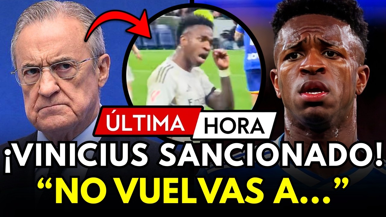 🚨FLORENTINO EXPLOTA Y CASTIGA A VINICIUS TRAS ENCARARSE CON AFICIONADOS DEL REAL MADRID