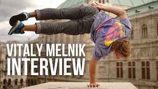 A Talk with Vitaly Melnik - Passion, Plans, Training