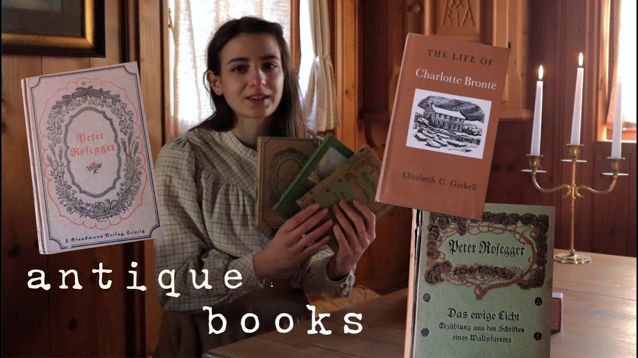 antique book haul ~ Charlotte Bronte, Peter Rosegger and historical spice