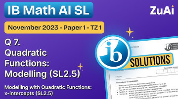 Q7 Quadratic Functions: Modelling (SL2.5) November 2023 - Paper 1 - TZ1 - IB Math AI SL