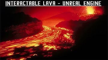 Interactable Lava - Unreal Engine Tutorial