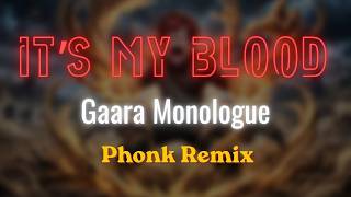 It's My Blood | Gaara's Monologue | Phonk Remix | Naruto Shippuden