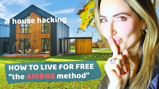 Buy Real Estate &amp; Live for FREE with Airbnb House Hacking