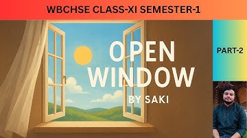 The Open Window by Saki in Bengali- PART-2