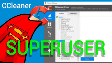 Be a CCleaner superuser