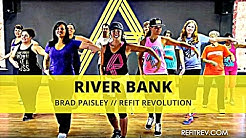 "River Bank" || Brad Paisley || Dance Fitness || REFITÂ® Revolution  - Durasi: 3:10. 