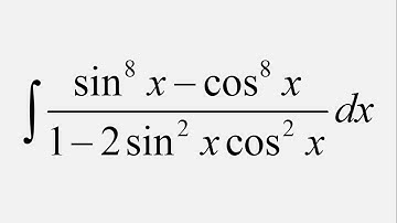 Integral of (sin^8(x) - cos^8(x))/(1 - 2sin^2(x)cos^2(x)) dx