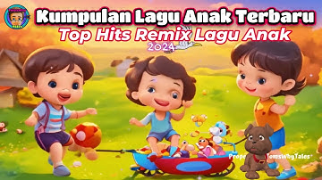 💗Kumpulan Lagu Anak Remix DJ Terbaru Full Album Paling Komplit ada 18 Lagu Anak💗