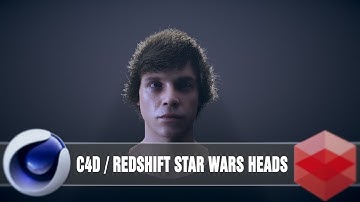 Redshift for C4D Star Wars Heads
