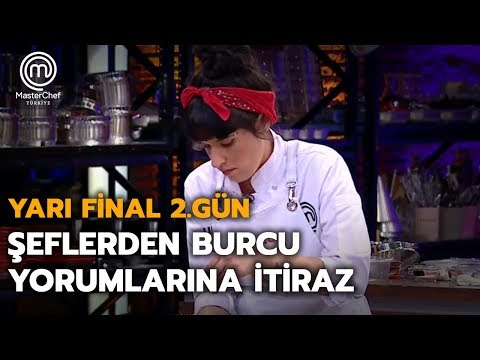 Elenen yarışmacıların Burcuya yaptığı yoruma şeflerden itiraz! | Yarı Final | MasterChef Türkiye
