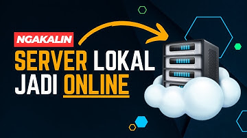 Cara Membuat Server Lokal Jadi ONLINE | FULL TUTORIAL
