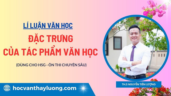 Một số khái niệm lí luận văn học năm 2024