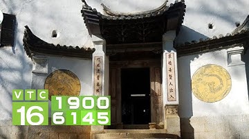 Hà Giang: Nhọc nhằn đòi quyền sở hữu dinh thự nhà họ Vương | VTC16