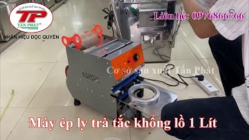 Máy dán nắp ly khổng lồ - ép miệng ly 1 lít - Eton W2