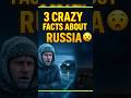 Crazy facts about Russia 👀😱 #facts #shorts #russia #crazy #shockingfacts #shortsfeed #trending