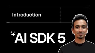 Next.js AI SDK Tutorial - 1- Introduction