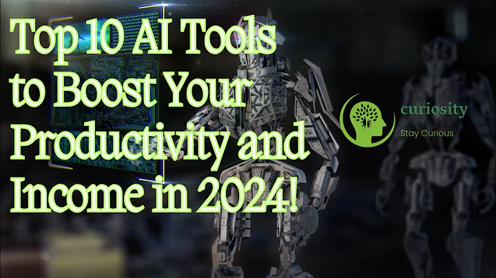 Top 10 AI Tools to Boost Your Productivity and Income in 2024