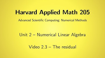 Harvard AM205 video 2.3 - The residual