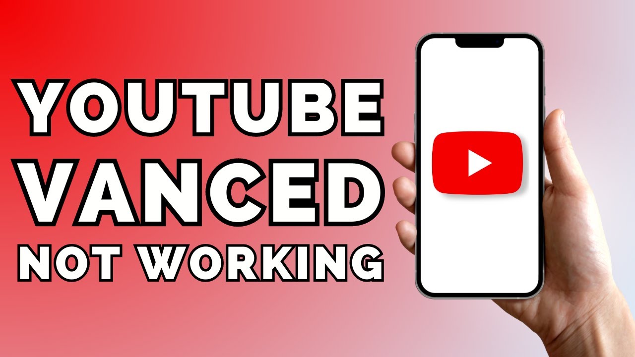 How To Fix YouTube Vanced Not Working Issue [SOLVED] YouTube