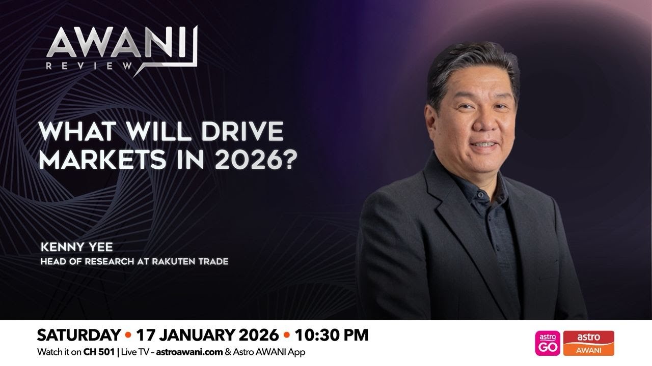 AWANI Review: What will drive markets in 2026?