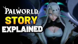 The ENTIRE Palworld Story Explained in 10 Minutes