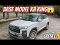 Best base variant😱 Hyundai Creta E Petrol⛽ Review 👌@11lakhs🤑